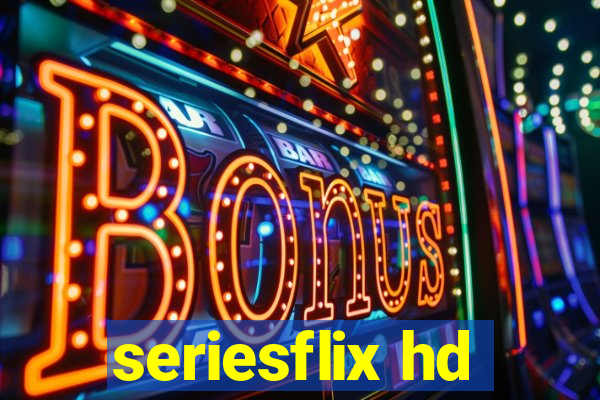 seriesflix hd